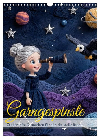 Garngespinste (Wandkalender 2027 DIN A3 hoch), CALVENDO Monatskalender