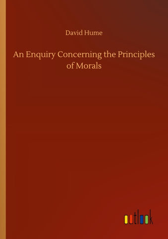 An Enquiry Concerning the Principles of Morals
