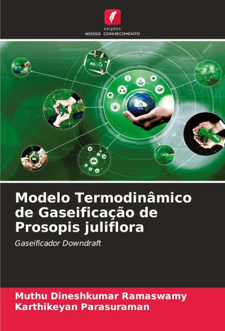 Modelo Termodinâmico de Gaseificação de Prosopis juliflora