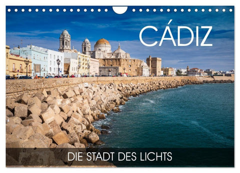 Cádiz - die Stadt des Lichts (Wandkalender 2026 DIN A4 quer), CALVENDO Monatskalender