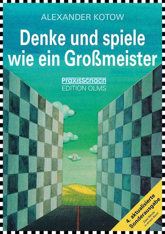 Denke und spiele wie ein Großmeister