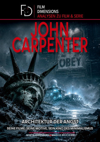 Die Filme des John Carpenter (Film Dimensions)