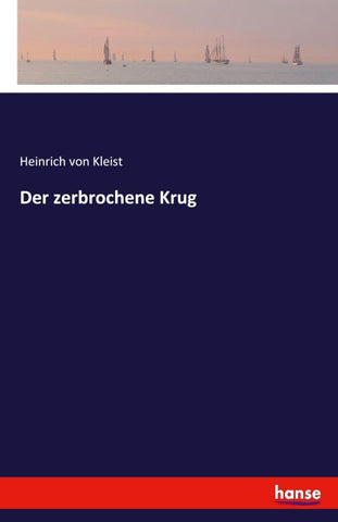 Der zerbrochene Krug