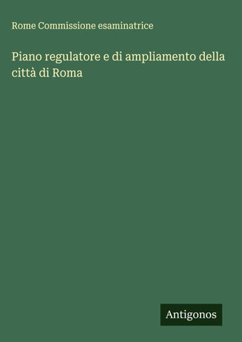 Piano regulatore e di ampliamento della città di Roma