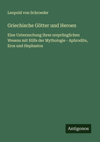 Griechische Götter und Heroen