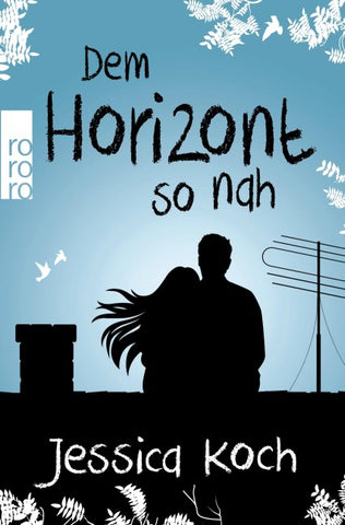 Dem Horizont so nah