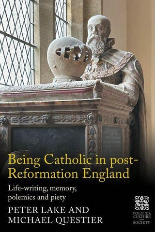 Being Catholic in post-Reformation England