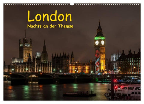 London - Nachts an der Themse (Wandkalender 2027 DIN A2 quer), CALVENDO Monatskalender