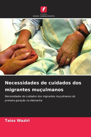 Necessidades de cuidados dos migrantes muçulmanos