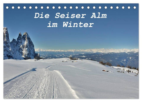 Die Seiser Alm im Winter (Tischkalender 2027 DIN A5 quer), CALVENDO Monatskalender