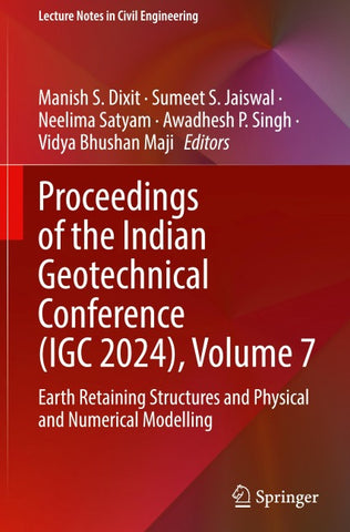Proceedings of the Indian Geotechnical Conference (IGC 2024), Volume 7