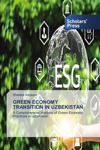 GREEN ECONOMY TRANSITION IN UZBEKISTAN