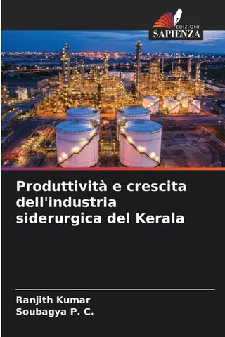Produttività e crescita dell'industria siderurgica del Kerala