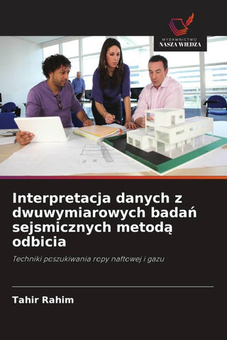 Interpretacja danych z dwuwymiarowych bada¿ sejsmicznych metod¿ odbicia