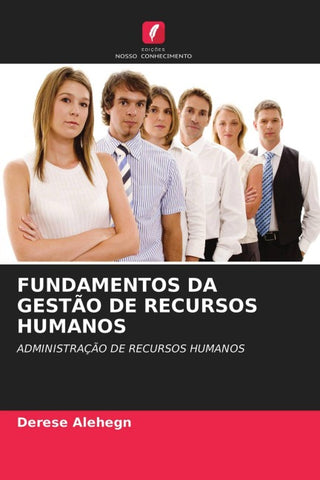 FUNDAMENTOS DA GESTÃO DE RECURSOS HUMANOS