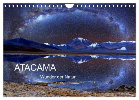 ATACAMA Wunder der Natur (Wandkalender 2027 DIN A4 quer), CALVENDO Monatskalender
