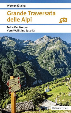 Grande Traversata delle Alpi Norden