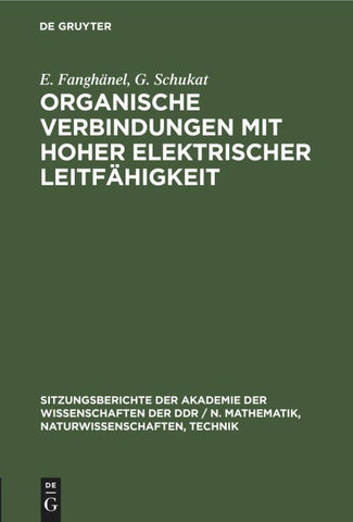 Organische Verbindungen mit hoher elektrischer Leitfähigkeit