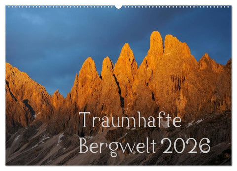 Traumhafte Bergwelt Kalender (Wandkalender 2026 DIN A2 quer), CALVENDO Monatskalender