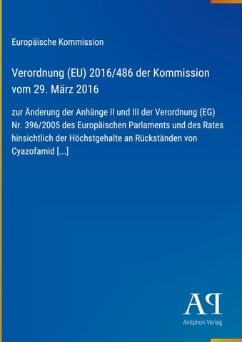 Verordnung (EU) 2016/486 der Kommission vom 29. März 2016