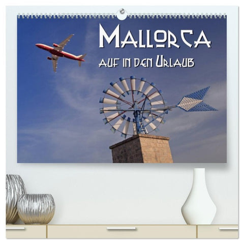 Mallorca - auf in den Urlaub (hochwertiger Premium Wandkalender 2026 DIN A2 quer), Kunstdruck in Hochglanz