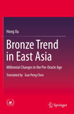 Bronze Trend in East Asia