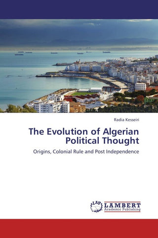 The Evolution of Algerian Political Thought