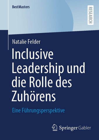 Inclusive Leadership und die Rolle des Zuhörens