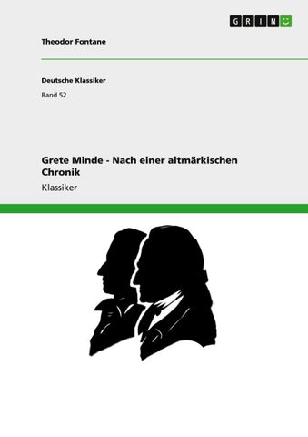 Grete Minde -  Nach einer altmärkischen Chronik