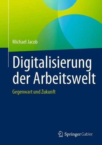 Digitalisierung der Arbeitswelt
