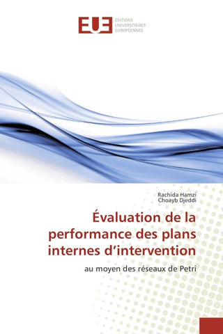 Évaluation de la performance des plans internes d'intervention