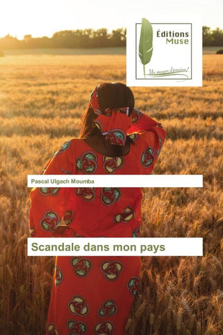 Scandale dans mon pays