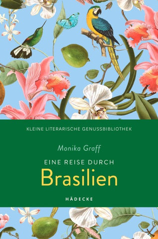Eine Reise durch Brasilien