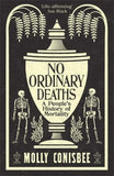 No Ordinary Deaths