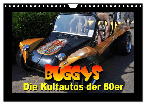 Buggys - die Kultautos der 80er (Wandkalender 2026 DIN A4 quer), CALVENDO Monatskalender