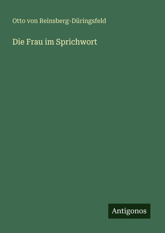 Die Frau im Sprichwort
