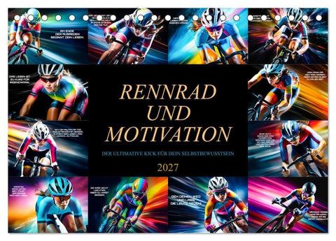 Rennrad und Motivation (Tischkalender 2027 DIN A5 quer), CALVENDO Monatskalender