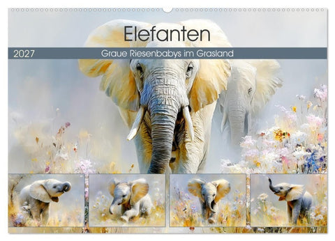 Elefanten. Graue Riesenbabys im Grasland (Wandkalender 2027 DIN A2 quer), CALVENDO Monatskalender