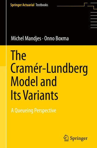 The Cramér–Lundberg Model and Its Variants