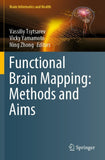 Functional Brain Mapping: Methods and Aims