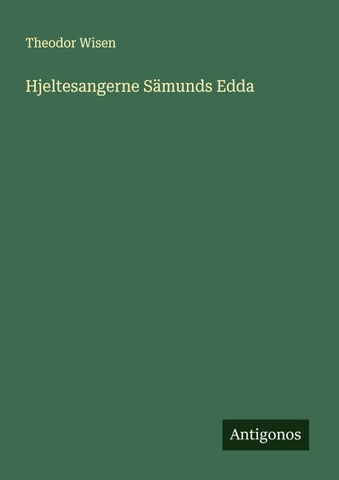 Hjeltesangerne Sämunds Edda