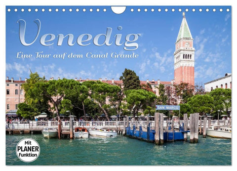 VENEDIG Eine Tour auf dem Canal Grande (Wandkalender 2026 DIN A4 quer), CALVENDO Monatskalender