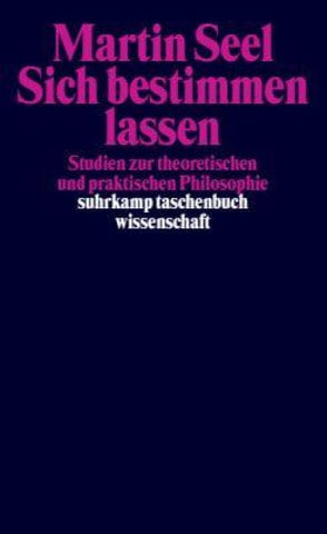 Sich bestimmen lassen