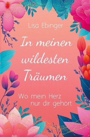 In meinen wildesten Träumen