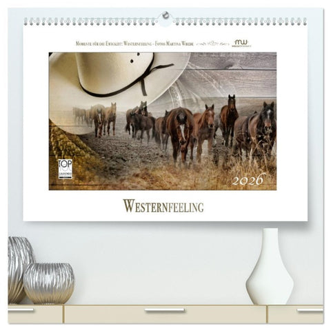 Western-Feeling (hochwertiger Premium Wandkalender 2026 DIN A2 quer), Kunstdruck in Hochglanz