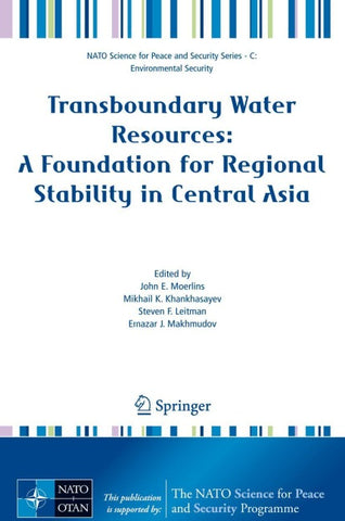 Transboundary Water Resources: A Foundation for Regional Stability in Central Asia