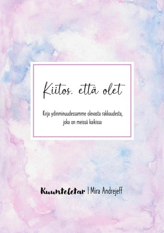 Kiitos, että olet