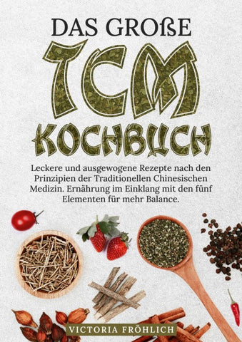 Das große TCM Kochbuch