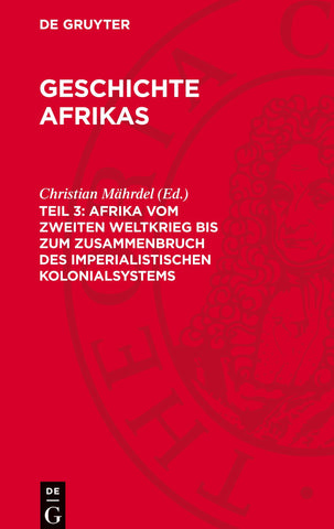 Afrika vom zweiten Weltkrieg bis zum Zusammenbruch des imperialistischen Kolonialsystems