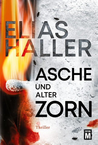 Asche und alter Zorn